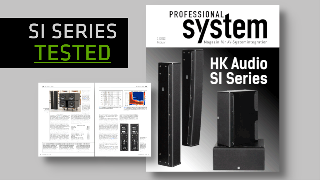 Professional System Magazine has tested the SI SERIES in detail